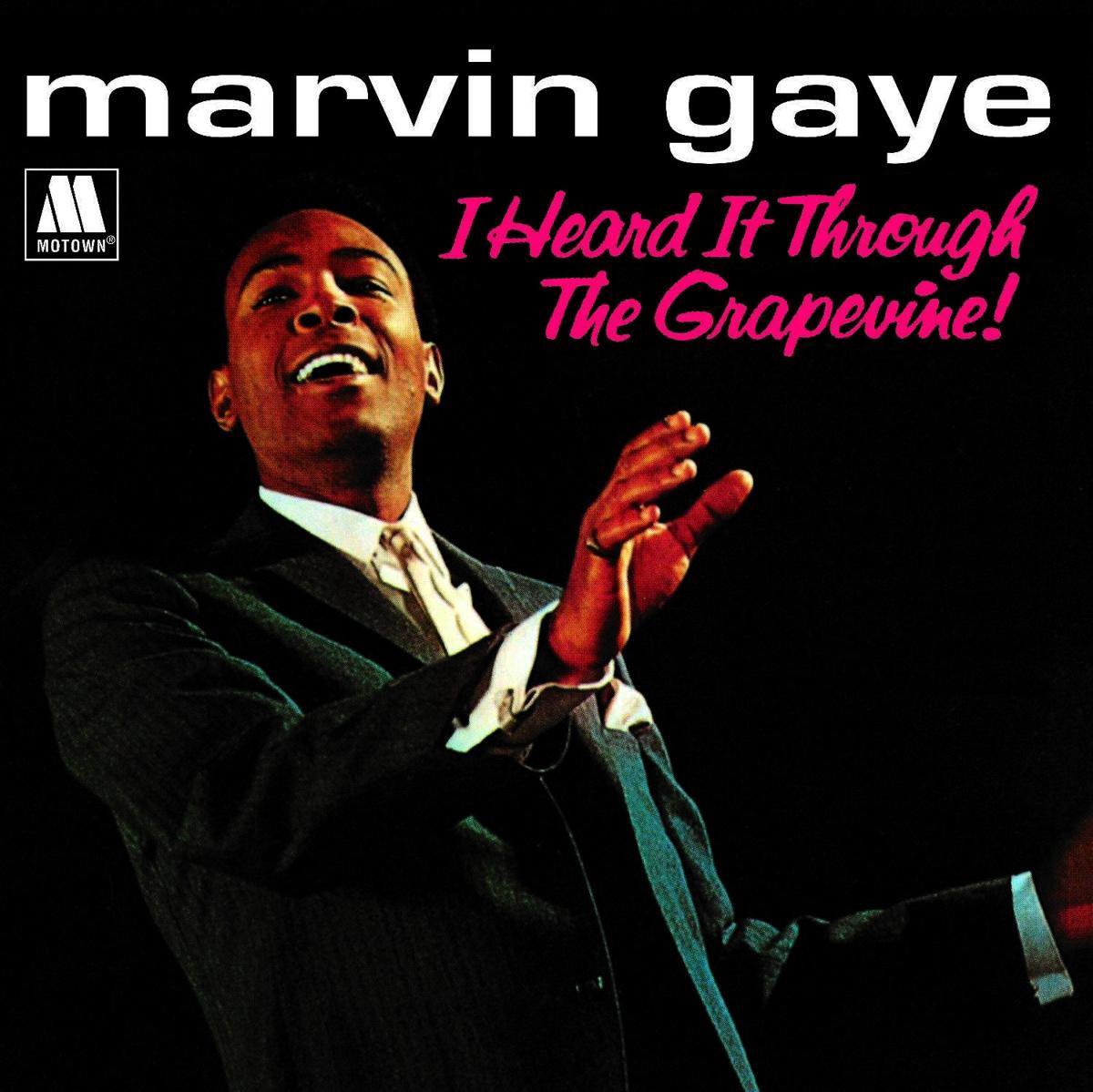 Gaye, Marvin - I Heard it Through the Grapevine