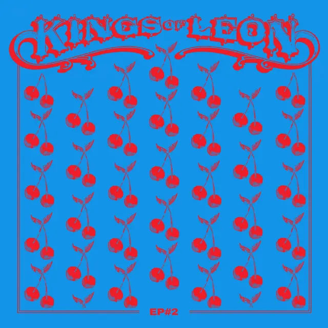 Kings Of Leon - EP #2