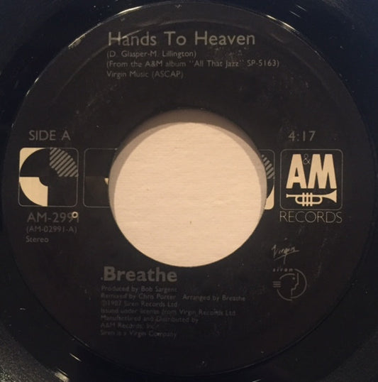 Breathe (3) : Hands To Heaven (7", Styrene, Car)