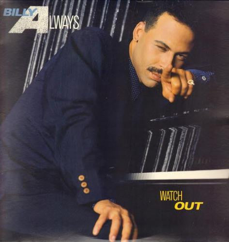 Billy Always : Watch Out (LP, Album)
