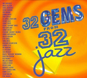 Various : 32 Gems From 32 Jazz (3xCD, Comp, Smplr)