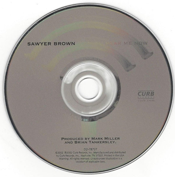 Sawyer Brown : Can You Hear Me Now (CD, Album)