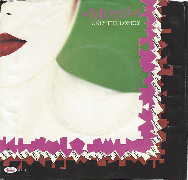 The Motels : Only The Lonely (7", Single, Los)