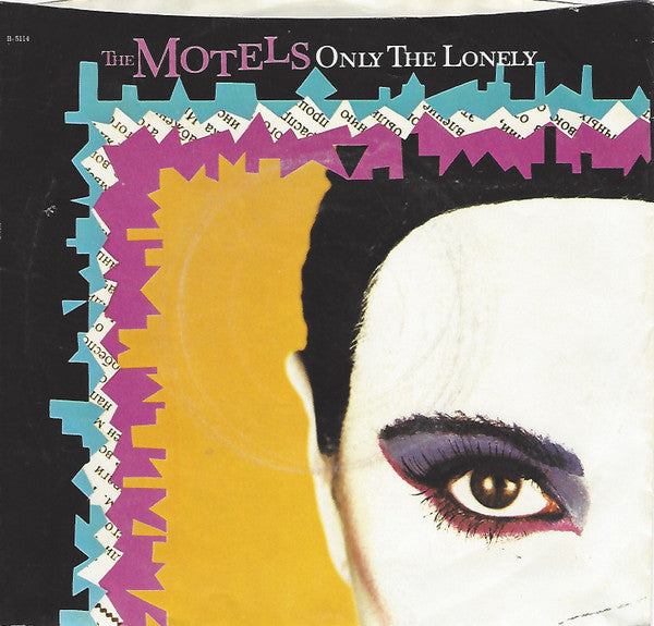 The Motels : Only The Lonely (7", Single, Los)