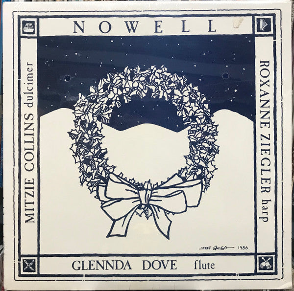 Mitzie Collins, Glennda Dove, Roxanne Ziegler : Nowell (Christmas Music For Dulcimer, Flute, And Harp) (LP, Album)
