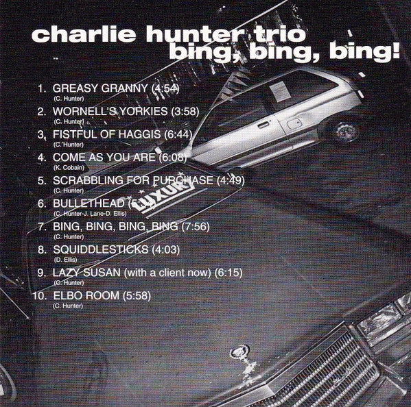 Charlie Hunter Trio : Bing, Bing, Bing! (CD, Album)