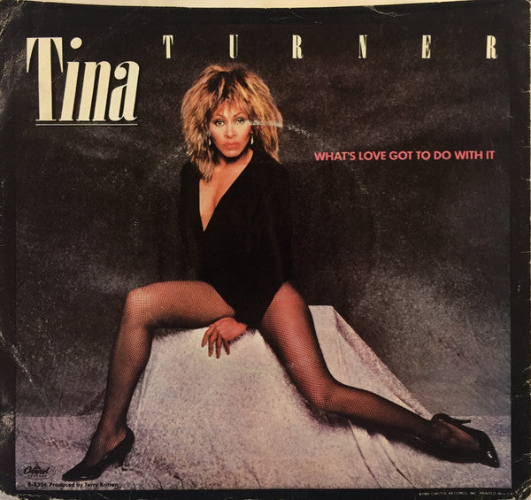 Tina Turner : What's Love Got To Do With It (7", Single, Jac)
