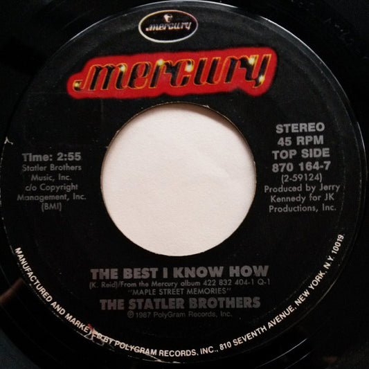 The Statler Brothers : The Best I Know How (7", Single)