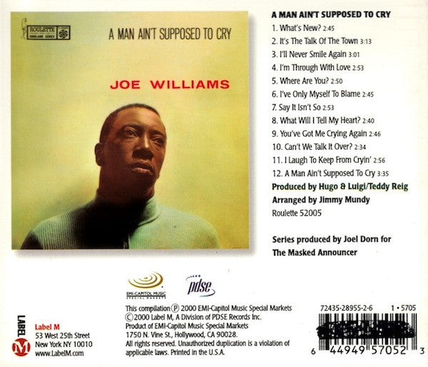 Joe Williams : A Man Ain't Supposed To Cry (CD, Album, RE)