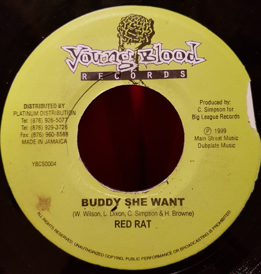 Red Rat : Buddy She Want (7")