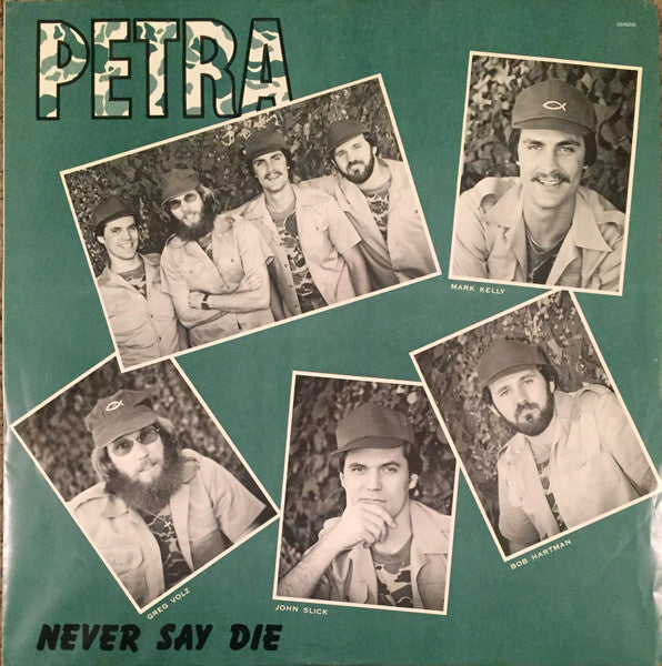 Petra (9) : Never Say Die (LP, Album, RP, Mon)