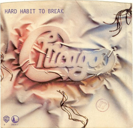 Chicago (2) : Hard Habit To Break (7", Single, Jac)