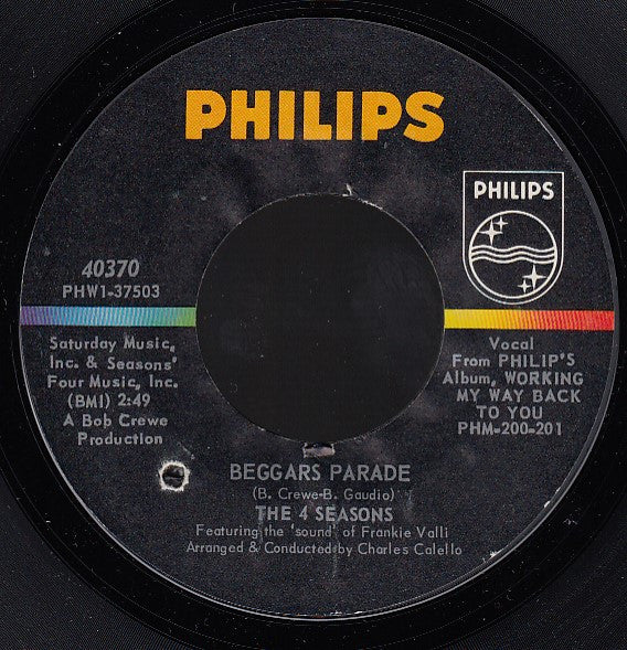 The 4 Seasons* : Opus 17 (Don't You Worry 'Bout Me) / Beggars Parade (7", Single)