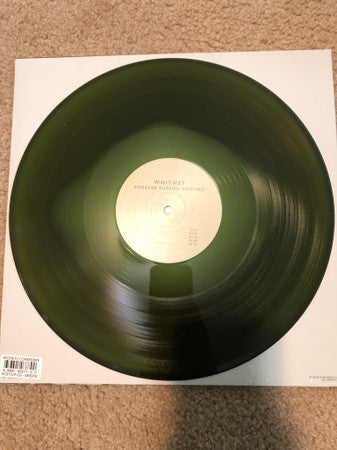 Whitney (8) : Forever Turned Around (LP, Album, Ltd, S/Edition, Chi)