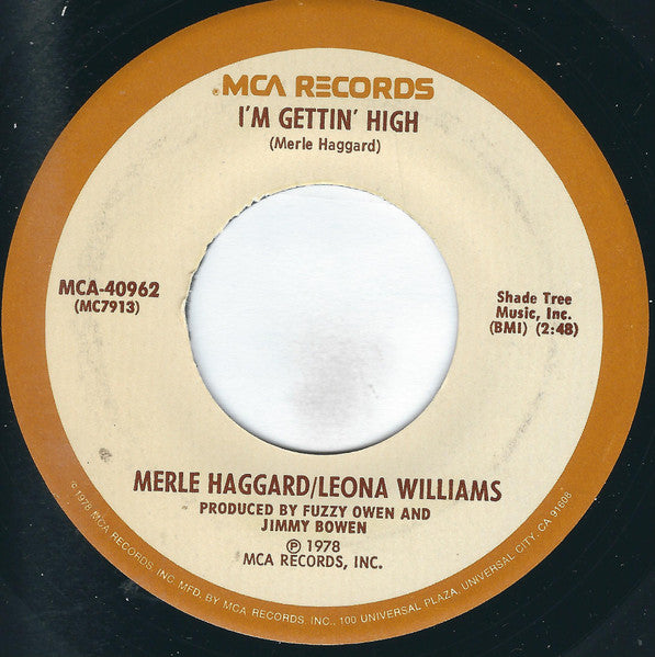 Merle Haggard / Leona Williams : The Bull And The Beaver / I'm Gettin' High (7", Single, Pin)