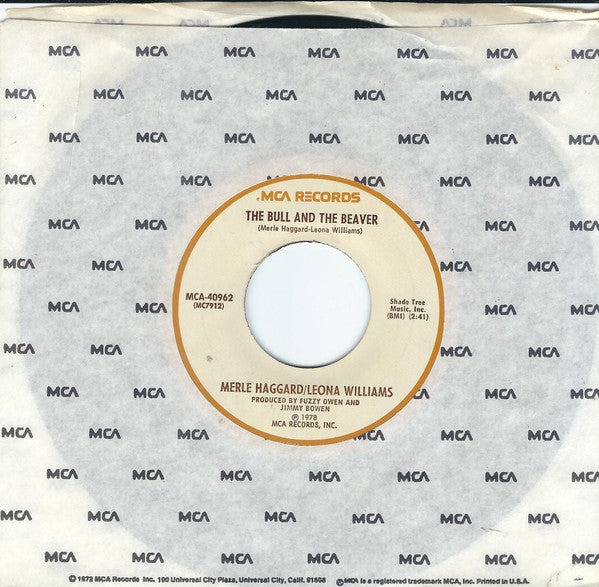 Merle Haggard / Leona Williams : The Bull And The Beaver / I'm Gettin' High (7", Single, Pin)