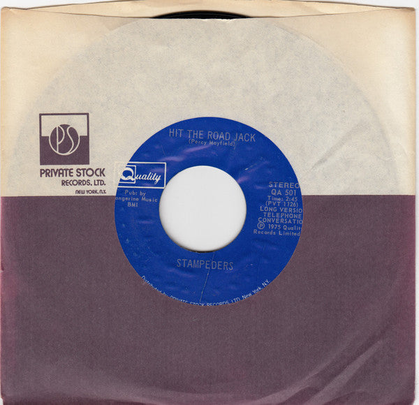 The Stampeders : Hit The Road Jack / Hard Lovin Woman (7", Single, PRC)