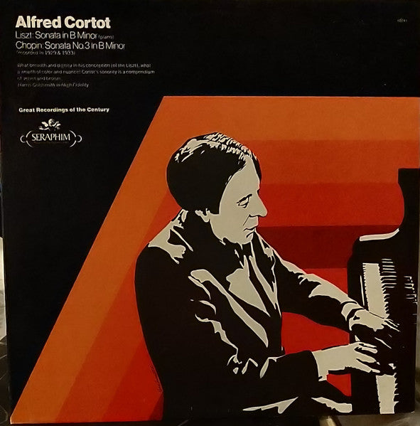 Alfred Cortot - Liszt*, Chopin* : Sonata In B Minor / Sonata No. 3 In B Minor (LP, Comp, Mono)