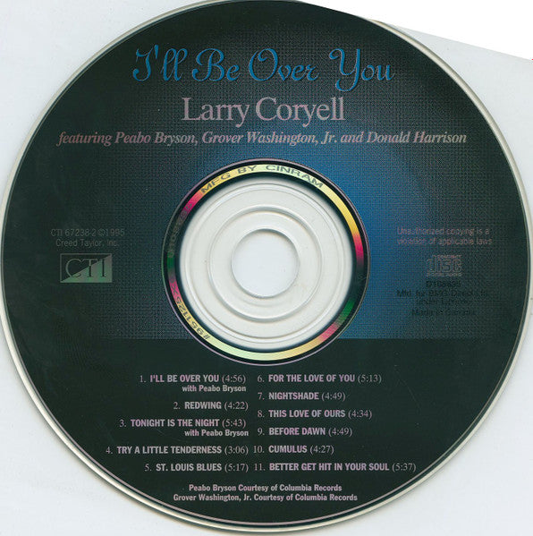 Larry Coryell : I'll Be Over You (CD, Album, Club)