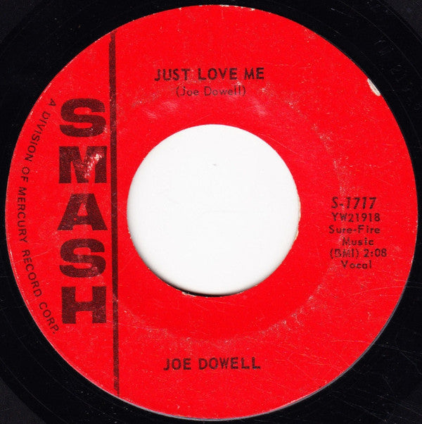 Joe Dowell : The Bridge Of Love / Just Love Me (7", Single)