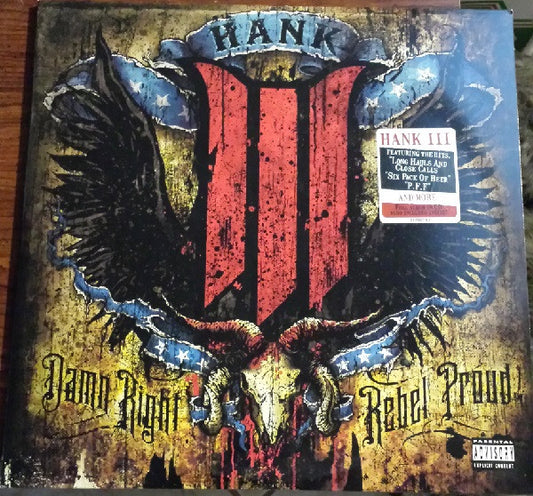 Hank III* : Damn Right Rebel Proud (2xLP, Album, Gat + CD, Album)