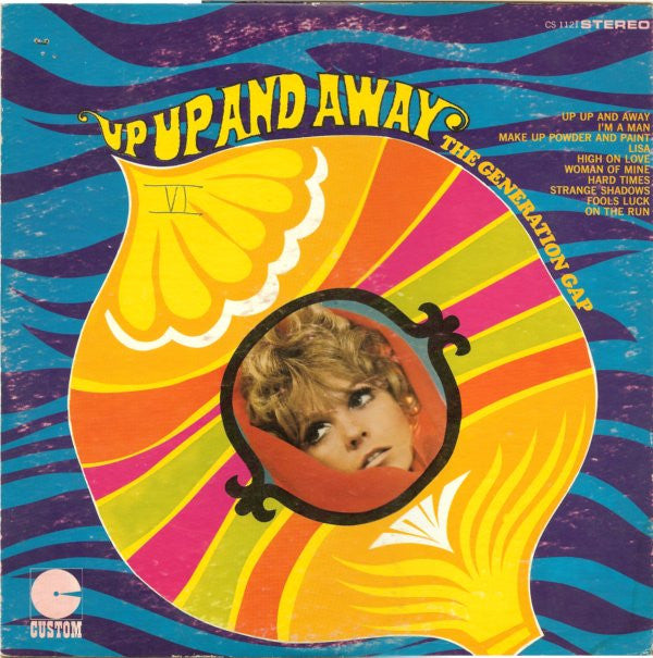 The Generation Gap : Up Up And Away (LP, Album)
