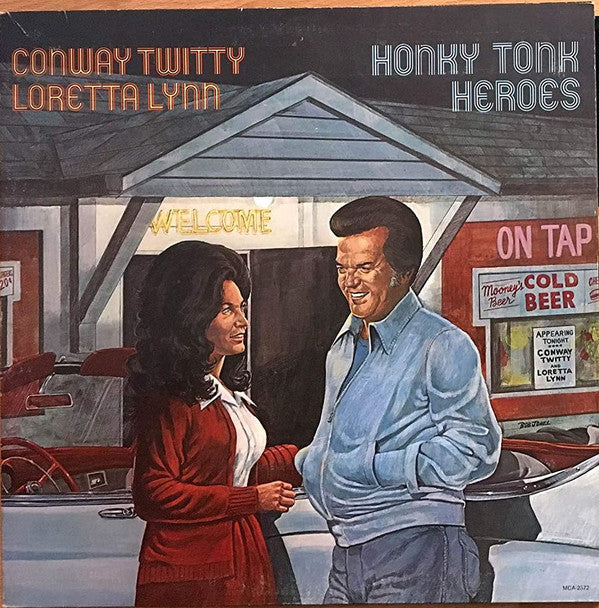 Conway Twitty & Loretta Lynn : Honky Tonk Heroes (LP, Album, Gat)