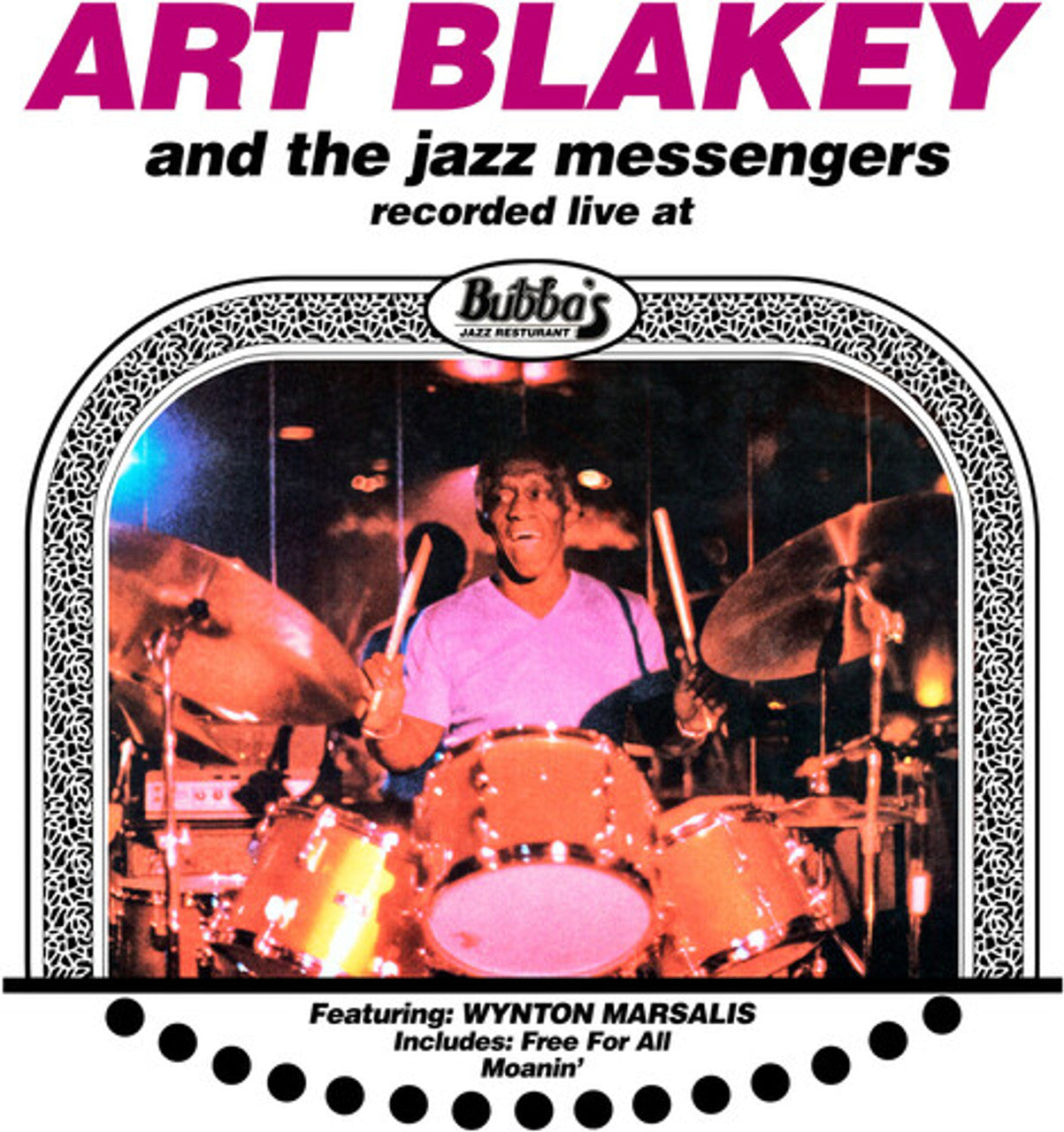 Blakey, Art & The Jazz Messengers - Live At Bubba's 1980