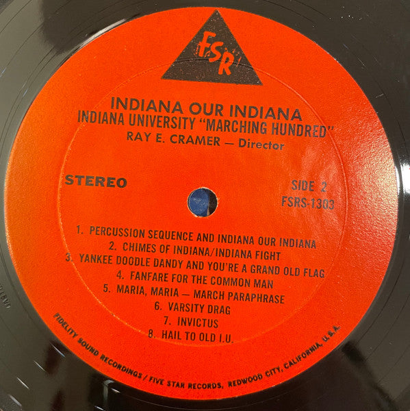 Indiana University Marching Hundred : Indiana Our Indiana (LP, Album)