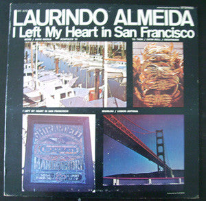 Laurindo Almeida : I Left My Heart In San Francisco (LP, Comp)