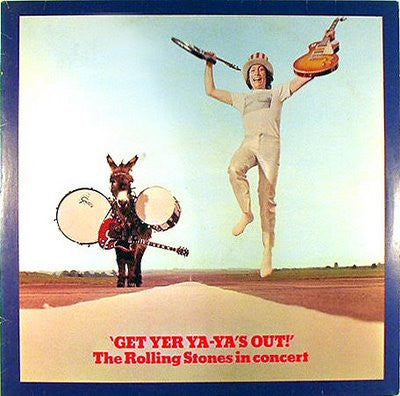 The Rolling Stones : Get Yer Ya-Ya's Out! - The Rolling Stones In Concert (LP, Album, RE)
