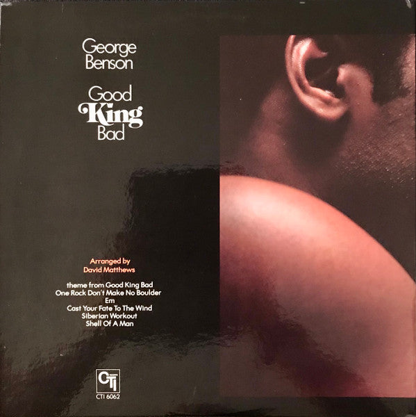 George Benson : Good King Bad (LP, Album, San)