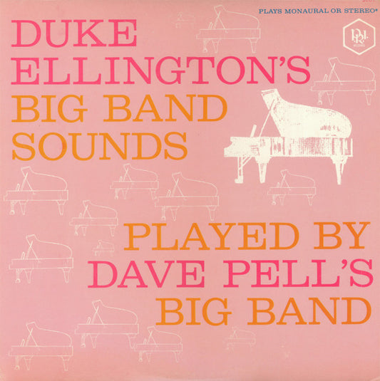 Dave Pell's Big Band : Duke Ellington's Big Band Sounds, Played By Dave Pell's Big Band (LP, Yel)