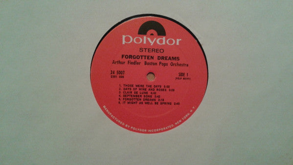 Arthur Fiedler - Boston Pops Orchestra : Forgotten Dreams (LP, Album)