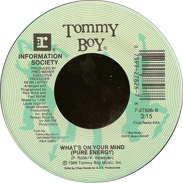 Information Society : What's On Your Mind (Pure Energy) (7", Single, Spe)