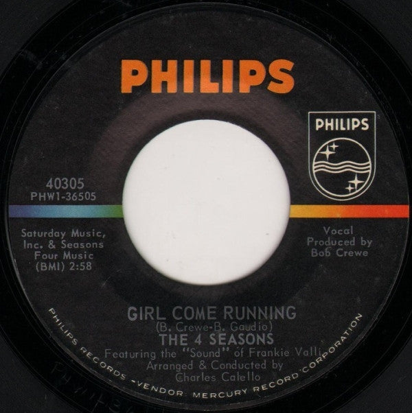 The 4 Seasons* : Girl Come Running (7", Styrene, Ric)