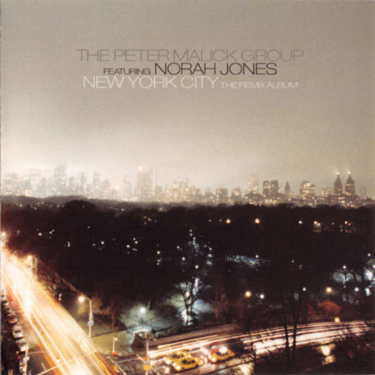 The Peter Malick Group Featuring Norah Jones : New York City - The Remix Album (CD, Album)