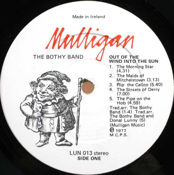 The Bothy Band : Out Of The Wind Into The Sun (LP, Album)