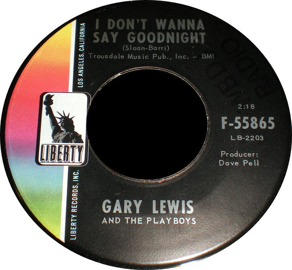Gary Lewis And The Playboys* : Sure Gonna Miss Her / I Don't Wanna Say Goodnight (7", Single, Ind)