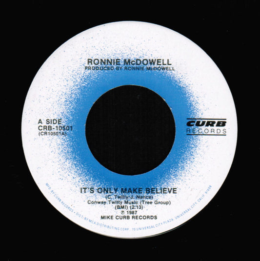 Ronnie McDowell : It's Only Make Believe / Baby Me Baby (7")