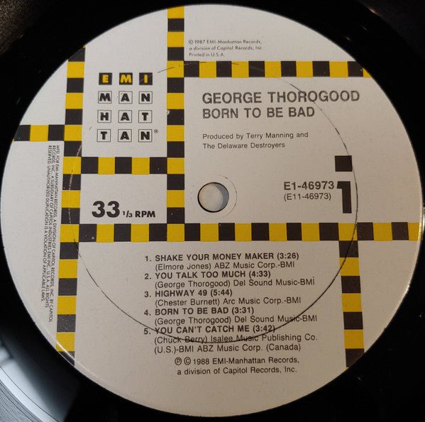 George Thorogood & The Destroyers : Born To Be Bad (LP, Album, Club)