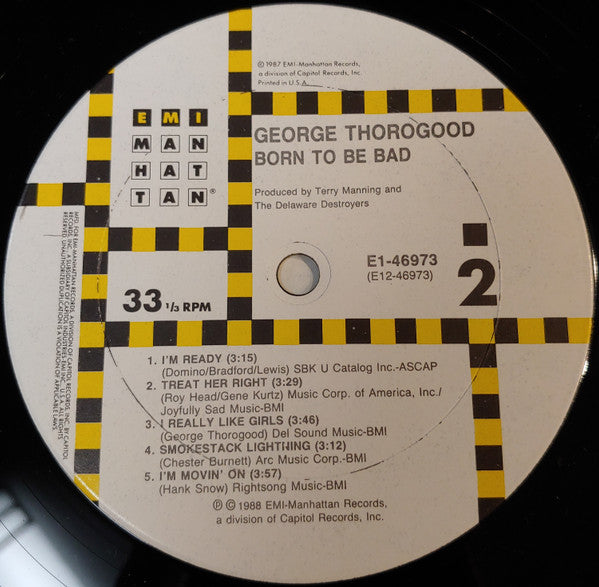 George Thorogood & The Destroyers : Born To Be Bad (LP, Album, Club)