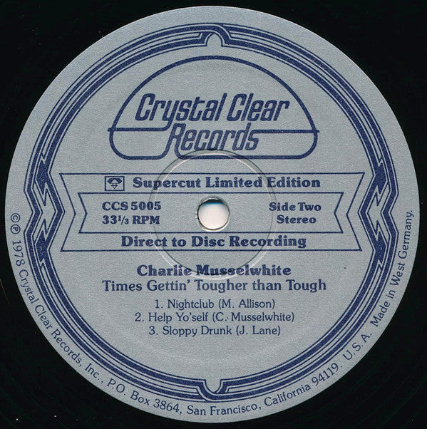 Charlie Musselwhite : Times Gettin' Tougher Than Tough (LP, Ltd, Dir)
