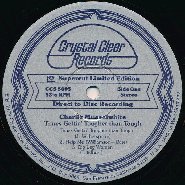 Charlie Musselwhite : Times Gettin' Tougher Than Tough (LP, Ltd, Dir)