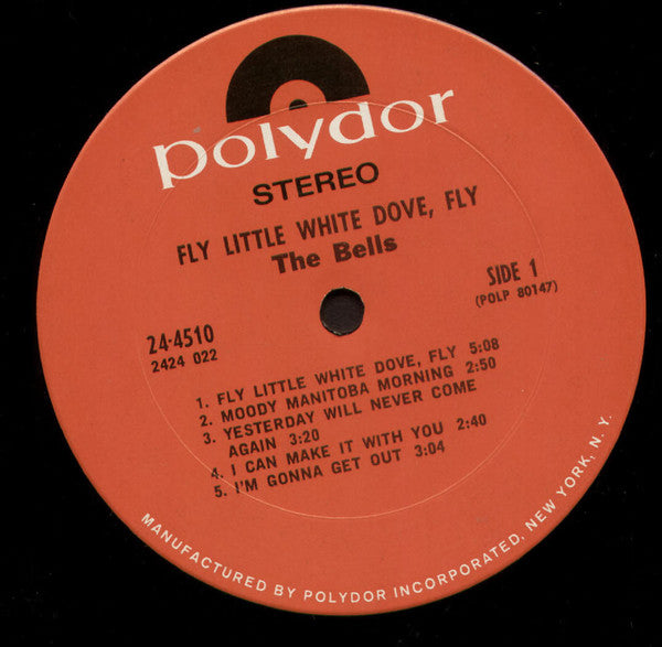 The Bells (2) : Fly, Little White Dove, Fly (LP, Album, Ter)