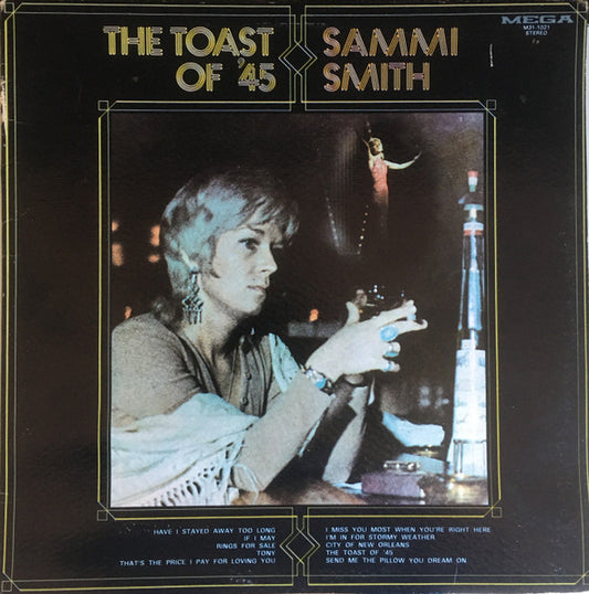 Sammi Smith : The Toast Of '45 (LP, Album)