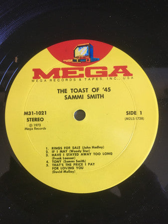 Sammi Smith : The Toast Of '45 (LP, Album)