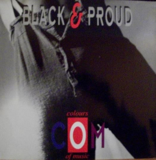 Colours Of Music : Black And Proud (12", Maxi)