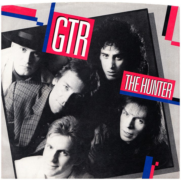 GTR (2) : The Hunter (7", Single, Styrene, Ind)