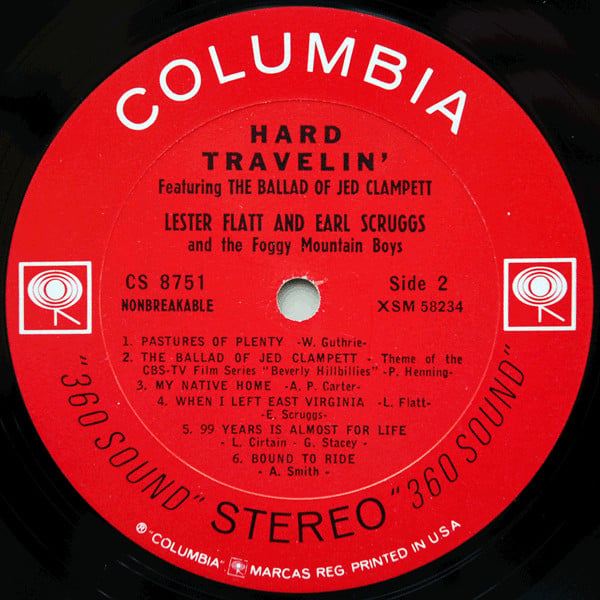 Lester Flatt And Earl Scruggs* And The Foggy Mountain Boys : Hard Travelin' (LP, Album)